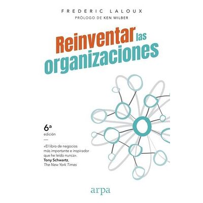 Reinventar las organizaciones