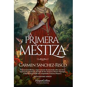 La primera mestiza
