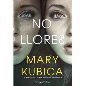 No llores. Una...