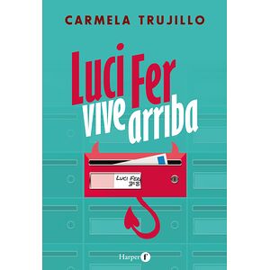 Luci Fer vive arriba