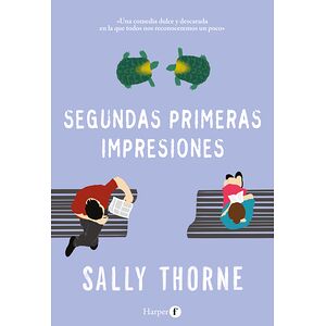 Segundas primeras impresiones