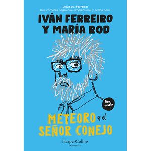 Meteoro y el señor conejo