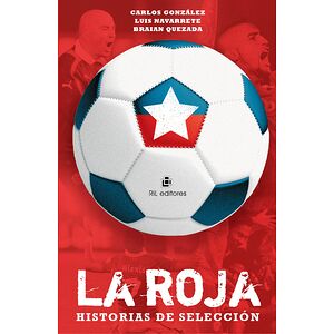 La Roja: historias de...