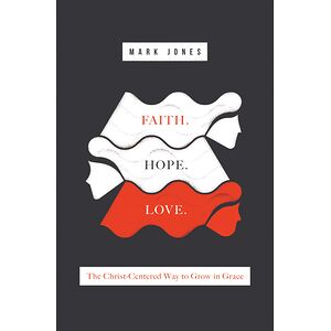 Faith. Hope. Love.