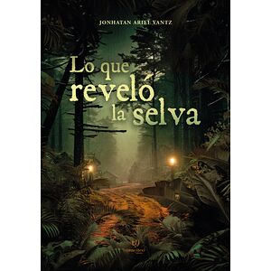 Lo que reveló la selva