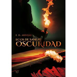 Ecos de sangre. Oscuridad.