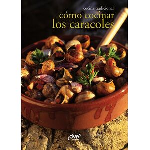 Cómo cocinar los caracoles