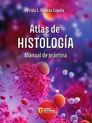 Atlas de histología. Manual...