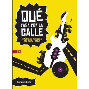 Qué pasa por la calle