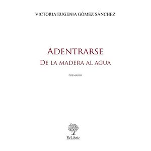 Adentrarse. De la madera al...