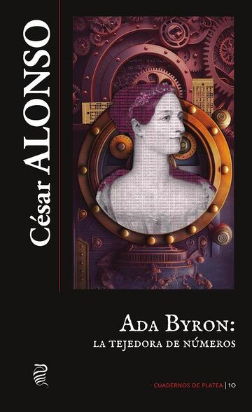 Ada Byron, la tejedora de...