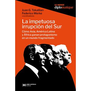 La impetuosa irrupción del Sur