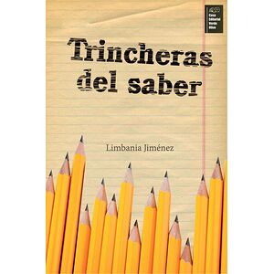 Trincheras del saber