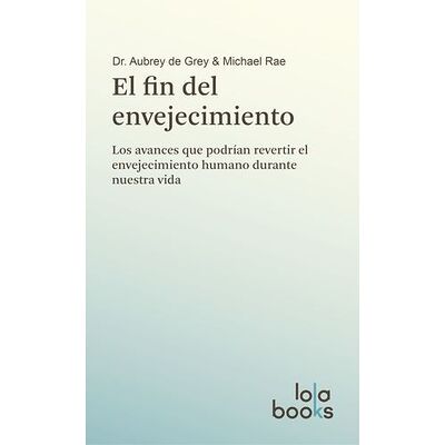 El fin del envejecimiento