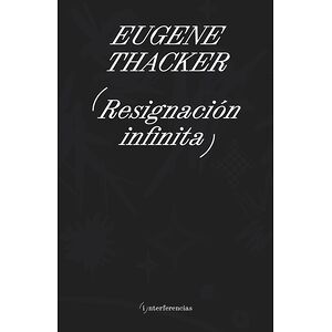 Resignación infinita