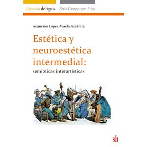 Estética y neuroestética...