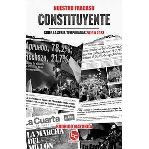 Nuestro fracaso constituyente