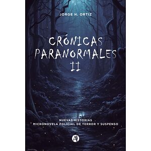 Crónicas paranormales II