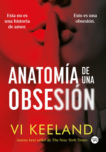 Anatomía de una obsesión