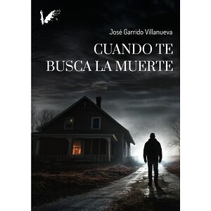 Cuando te busca la muerte