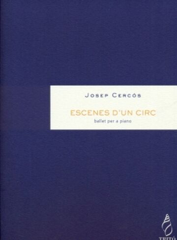 Escenes d'un circ, per a piano