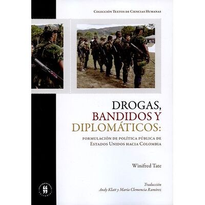 Drogas bandidos y...