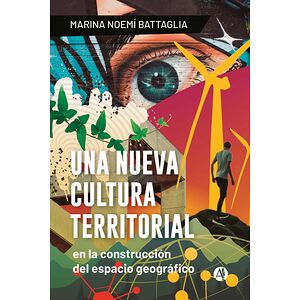 UNA NUEVA CULTURA TERRITORIAL