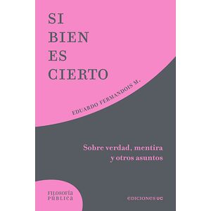 Si bien es cierto