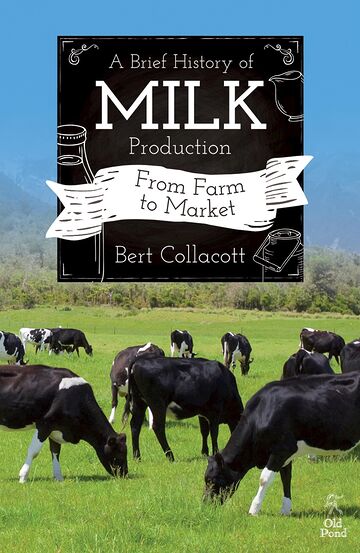 Brief History of Milk...