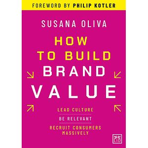 How to Build Brand Value