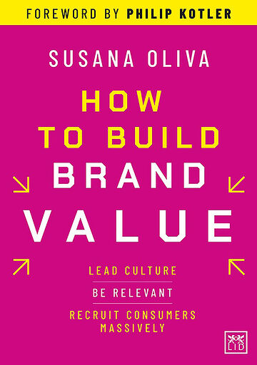 How to Build Brand Value