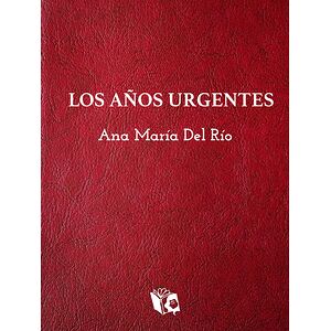 Los años urgentes