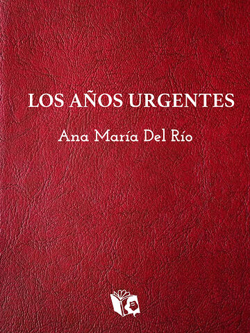 Los años urgentes