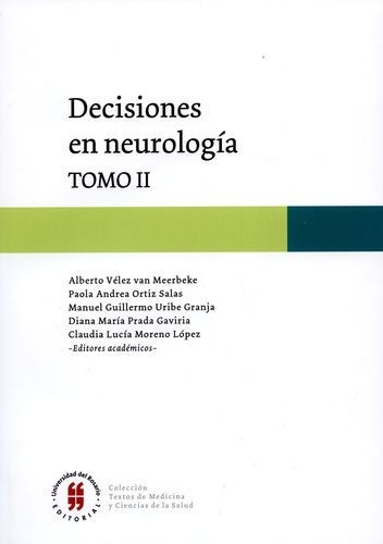 Decisiones en neurología....