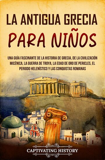 La antigua Grecia para niños