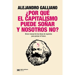 ¿Por qué el capitalismo...