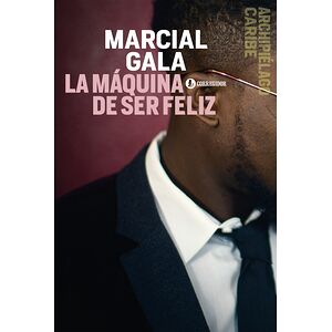 La máquina de ser feliz