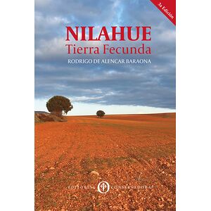 Nilahue: Tierra Fecunda