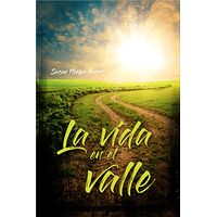 La vida en el valle