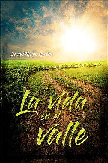 La vida en el valle