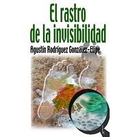 El rastro de la invisibilidad