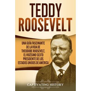 Teddy Roosevelt