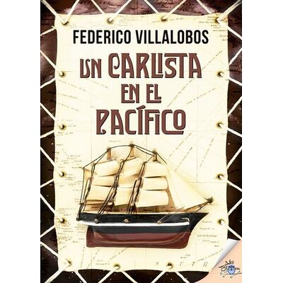 Un carlista en el Pacífico