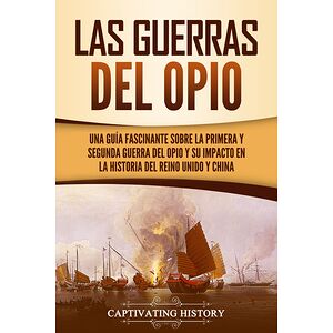 Las guerras del Opio