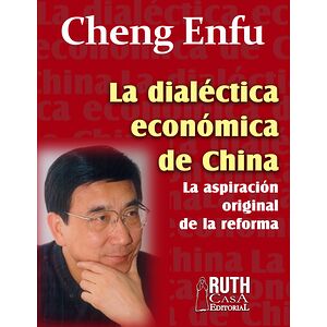 La dialéctica económica de...