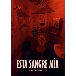 Esta sangre mía