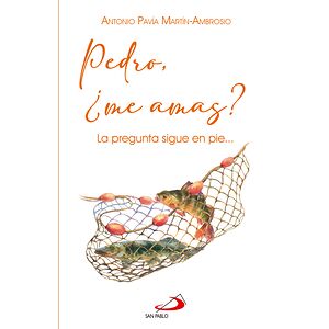 Pedro, ¿me amas?