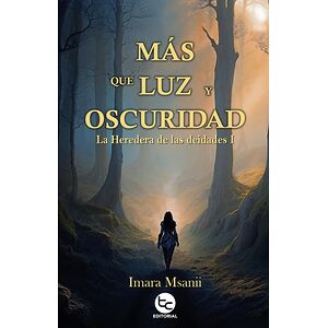 Más que luz y oscuridad