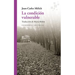 La condición vulnerable