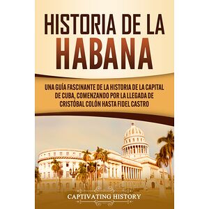 Historia de La Habana